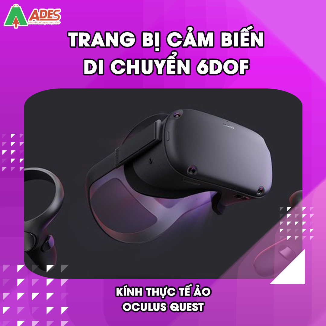 Kinh Thuc Te Ao Oculus Quest chat luong